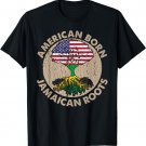 American Born Jamaican Roots - Jamaica T-Shirt