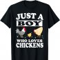Just A Boy Who Loves Chickens Farm Chicken Gift T-Shirt
