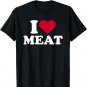 I love meat T-Shirt