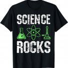 Science Rocks Biologist Chemistry Physics Teacher T-Shirt