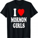I Heart (Love) Mormon Girls Religion Culture Mormonism T-Shirt