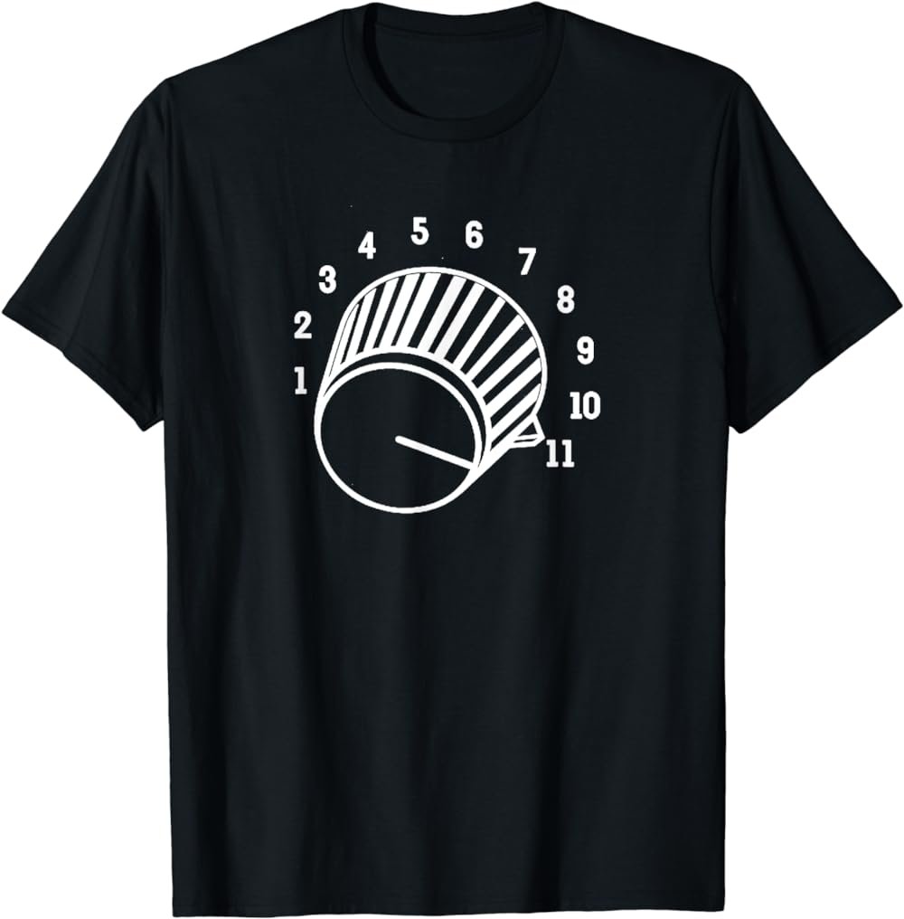 Crank It Up Crazy Guitar Player High Strung Goes To Eleven T-Shirt