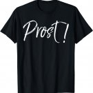 Prost! Shirt Cute German Oktoberfest Cheers T-Shirt Women