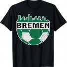 Bremen Football Football Club Football Fan T-Shirt