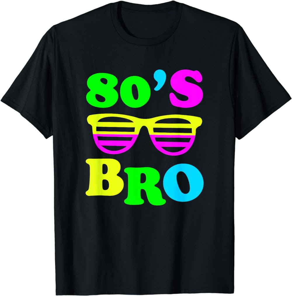 This Is My 80s Bro 80's 90's Party T-Shirt