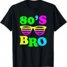 This Is My 80s Bro 80's 90's Party T-Shirt