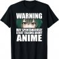 Warning May Spontaneously Start Talking About Anime T-Shirt