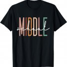 Middle School Teacher Student Team Middle School Squad T-Shirt