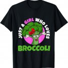 Just A Girl Who Loves Broccoli T-Shirt