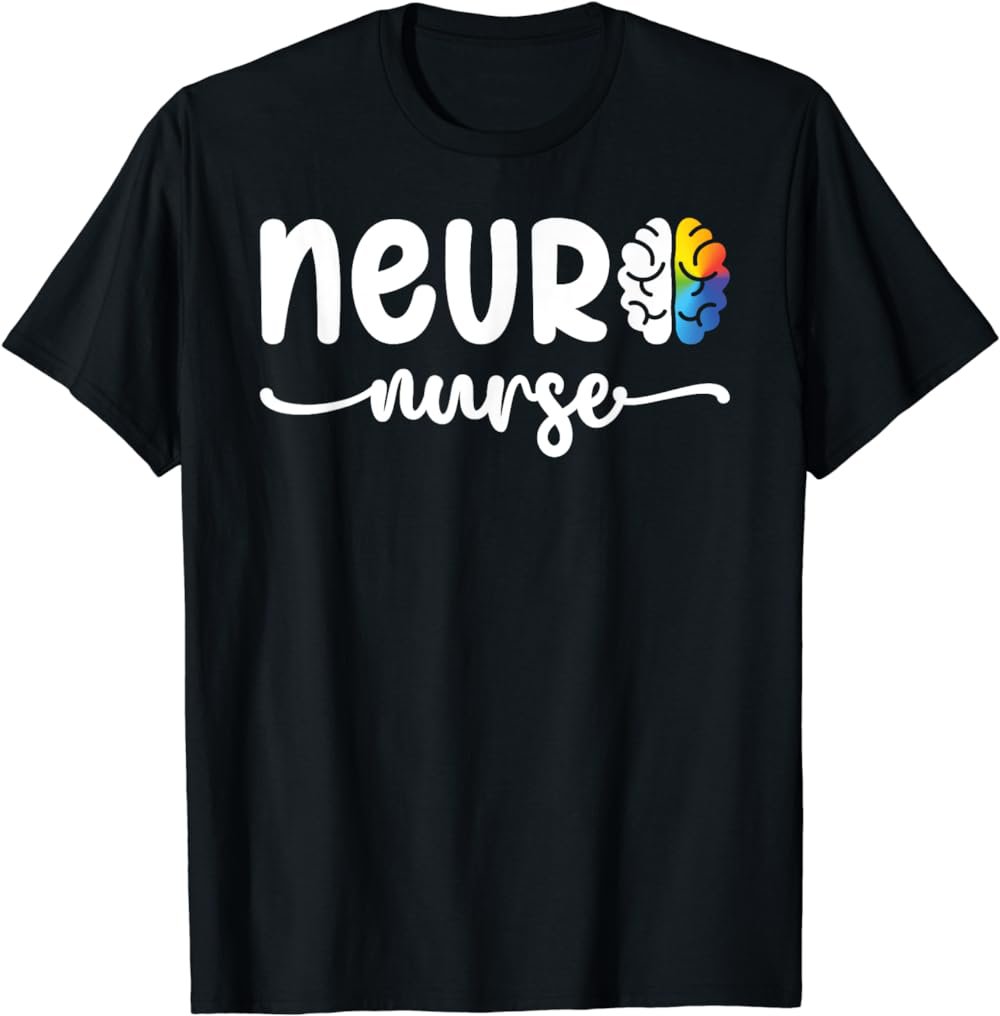 Stroke Neurosurgery Neurology Ortho Neuro Trauma Icu Nurse T-Shirt
