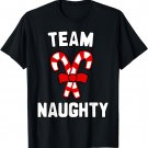 Team Naughty T-Shirt T-Shirt