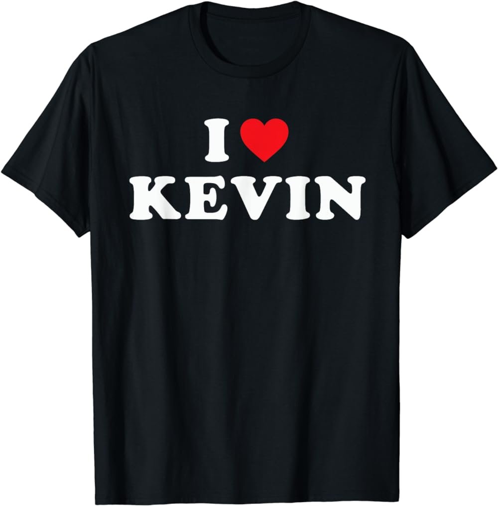 I Love Kevin, I Heart Kevin T-Shirt