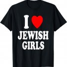 I Heart (Love) Jewish Girls Hebrew Israel Attraction T-Shirt