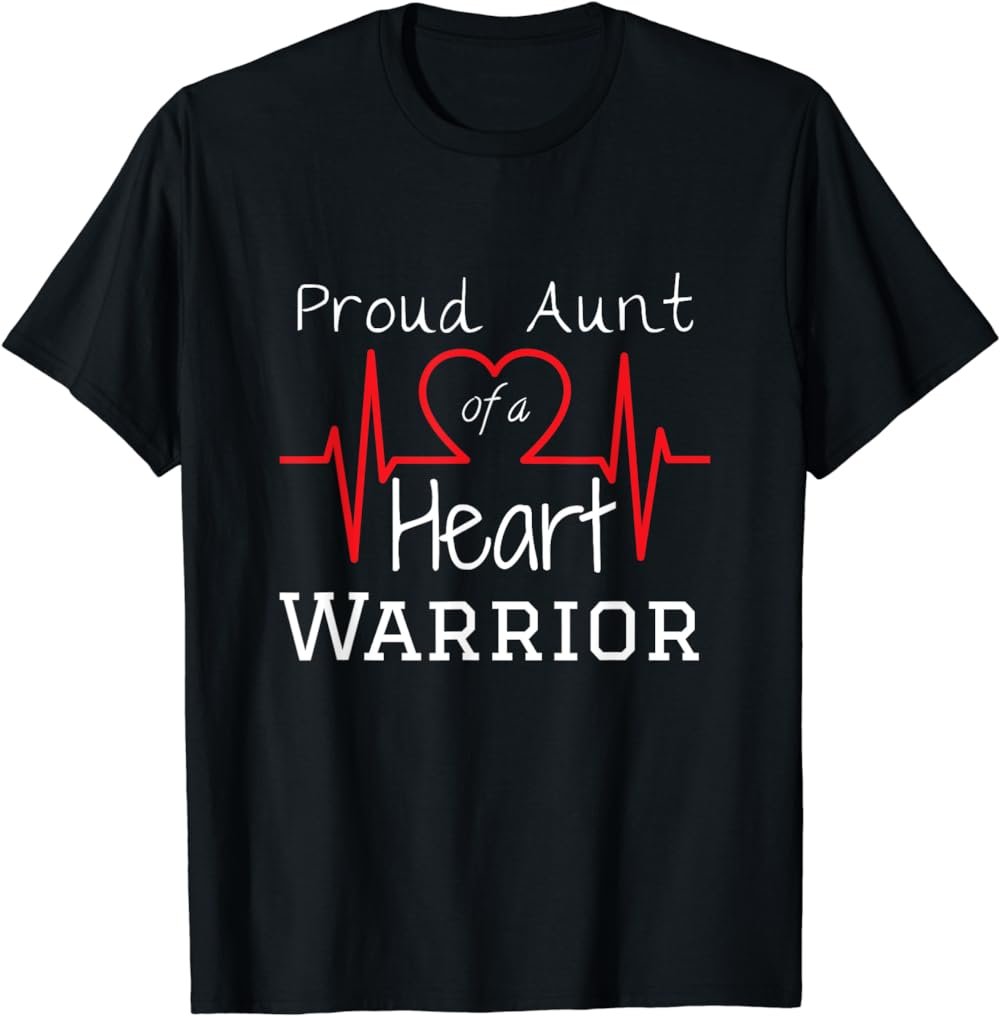 CHD Heart Warrior Aunt Shirt Congenital Heart Defect HLHS T-Shirt
