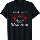 CHD Heart Warrior Aunt Shirt Congenital Heart Defect HLHS T-Shirt