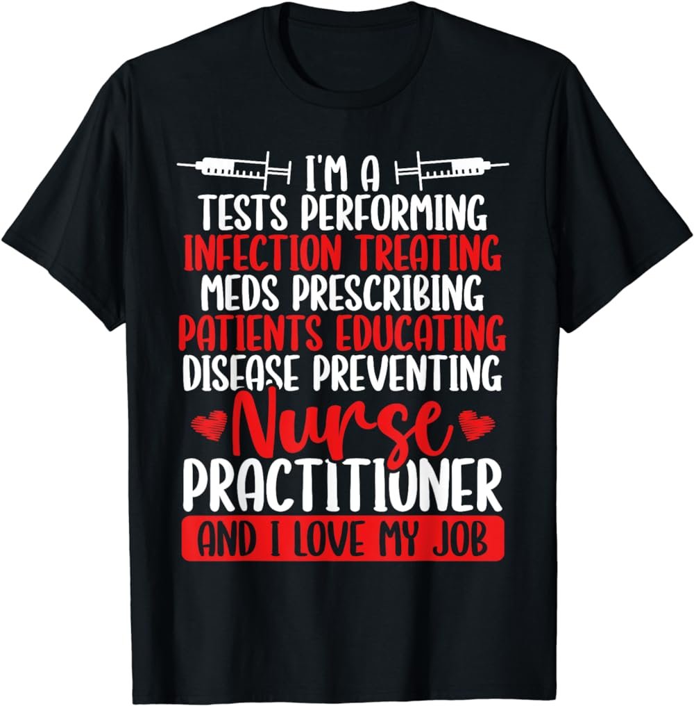 Registered Nurse Practitioner Certificate NP Badge Reel T-Shirt