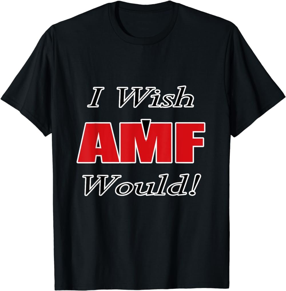 I Wish A MF Would Funny Sarcastic Bowling T-Shirt
