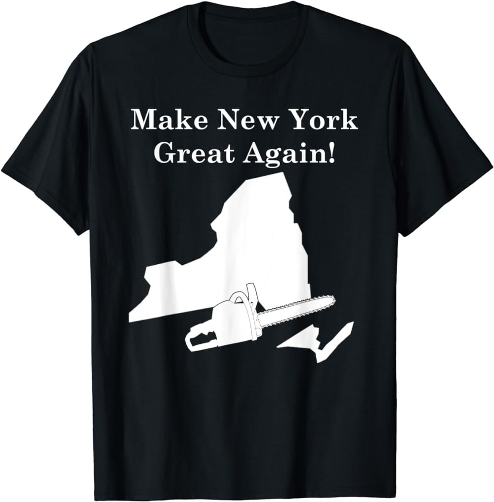 Make New York Great Again T-Shirt for Supporting 2 States
