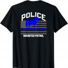 Police Officer Mounted Patrol T-Shirt Cops Law Enforcement