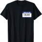 Hello I'm Drunk T Shirt