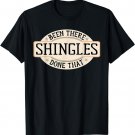 Funny Shingles Disease Pain T-Shirt Men's Women's Kid's