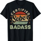Sober I Sobriety Wine AA Anonymous Drinking Party T-Shirt