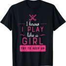 Field Hockey Shirt -Girl Field Hockey Gift- Play Like a Girl