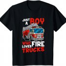 Kids Firefighter Toddler Just A Boy Who Loves Fire Trucks T-Shirt
