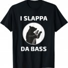 I Slappa Da Bass T-Shirt Bear Playing Base Guitar Not A Fish T-Shirt