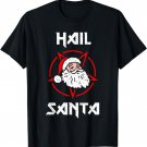 Hail Santa T-Shirt