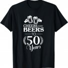 Cheers and Beers To 50 Years 50th Birthday Party T-Shirt