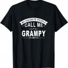 My Favorite People Call Me Grampy Grandpa Men T-Shirt