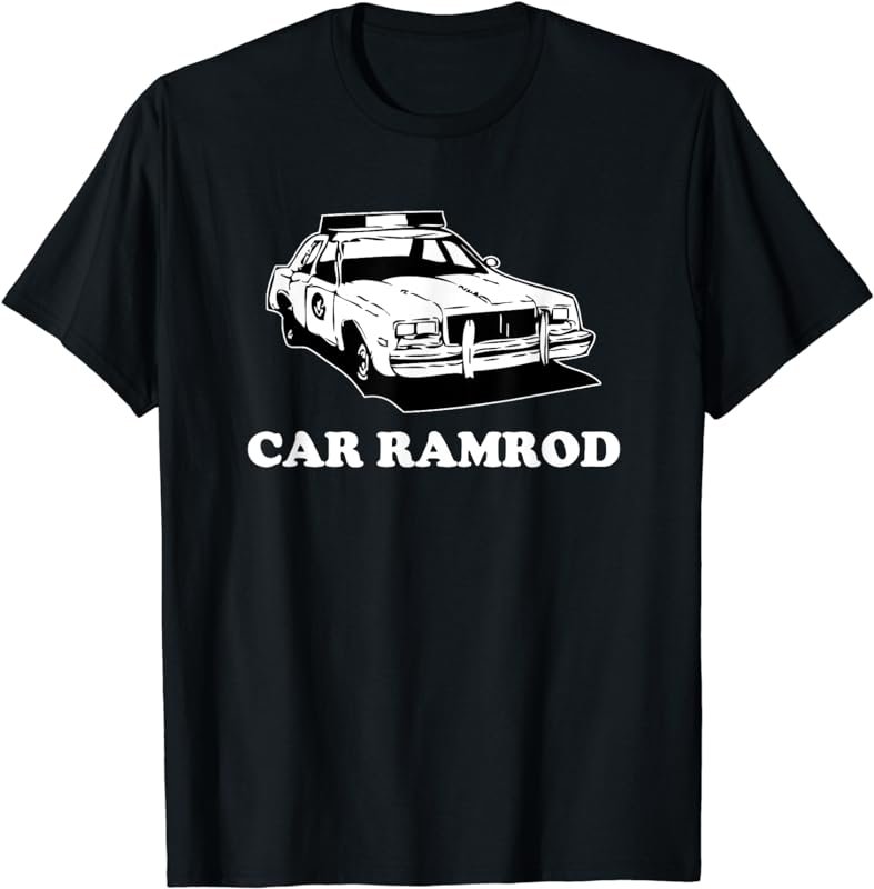 Car Ramrod t-shirt