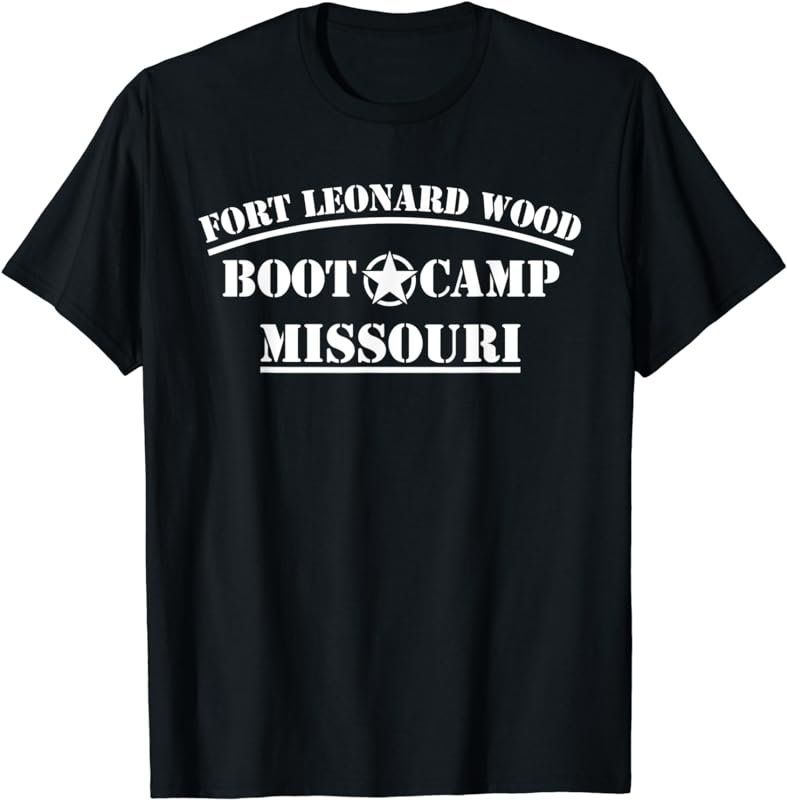 Fort Leonard Wood Missouri Boot Camp Infantry Training BCT T-Shirt