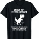Halloween Error 404 Costume Not Found Coding Programmer Geek T-Shirt