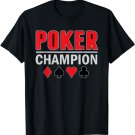 Poker Champion Card Game T-Shirt T-Shirt