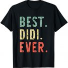 Best Didi Ever Family Funny Retro Vintage T-Shirt