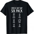 Check Out My Six Pack Funny Chess Lovers Players Novelty T-Shirt