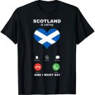 Scotland Flag Souvenir Scotland is calling T-Shirt