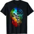 I Bet My Soul Smells Like Weed Skull Cannabis Marijuana T-Shirt