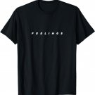FEELINGS Vaporwave Aesthetic Emotional Teenager FEELINGS T-Shirt