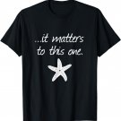 It Matters To This One Inspirational Starfish Story Poem