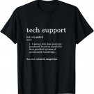 Funny Tech Support Definition T-Shirt