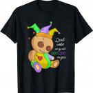Mardi Gras Costume Don't Make Me Go All Voodoo Doll T-Shirt