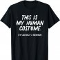 Funny 'This is my human costume - I'm actually a Merman' Tee