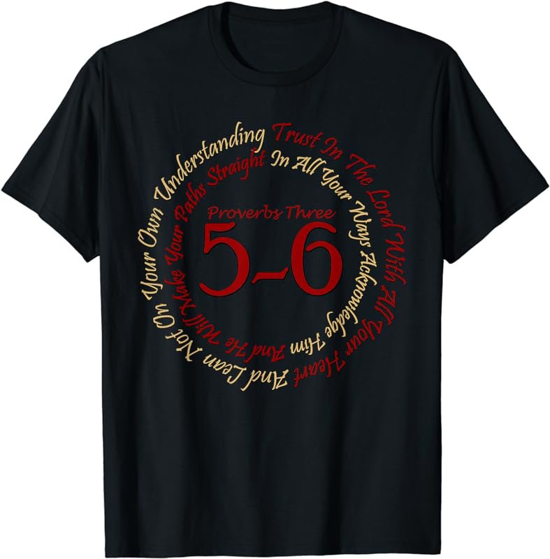 Christian Religious TShirt Proverbs 3:5-6 Trust In The Lord