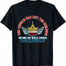 Beyond the Walls Church Matthew 25:35-36 Christian T-Shirt