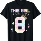 8th Birthday Crown Year Old Tie Dye is Officially 8 Eight T-Shirt