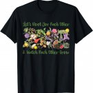 Let's Root For Each Other And Watch Each Other Grow T-Shirt