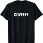 Covfefe T-Shirt